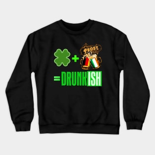 St Patrick's Drunkish Crewneck Sweatshirt